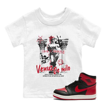 1s '85 Bred shirts to match jordans Venus De Milo best t shirts to wear with jordans AJ1 Retro High OG '85 Bred match shoes to clothes SNRT Sneaker Tees Youth Baby White 1 tee