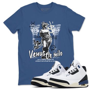 3s For The Love to match jordans Venus De Milo best t shirts to wear with jordans A Ma Maniere x Air Jordan 3 Diffused Blue match shoes to clothes SNRT Sneaker Tees unisex cotton Denim Blue 1 shirts
