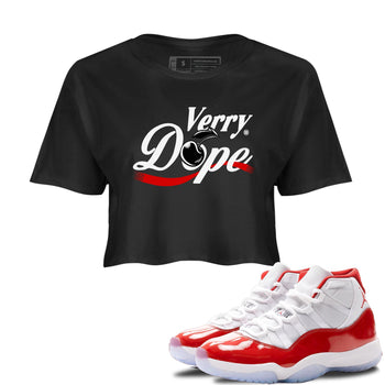 11s Cherry shirts to match jordans Verry Dope sneaker match tees Air Jordan 11 Retro Cherry match shoes to clothes SNRT Sneaker Tees unisex cotton Black 1 crop tee