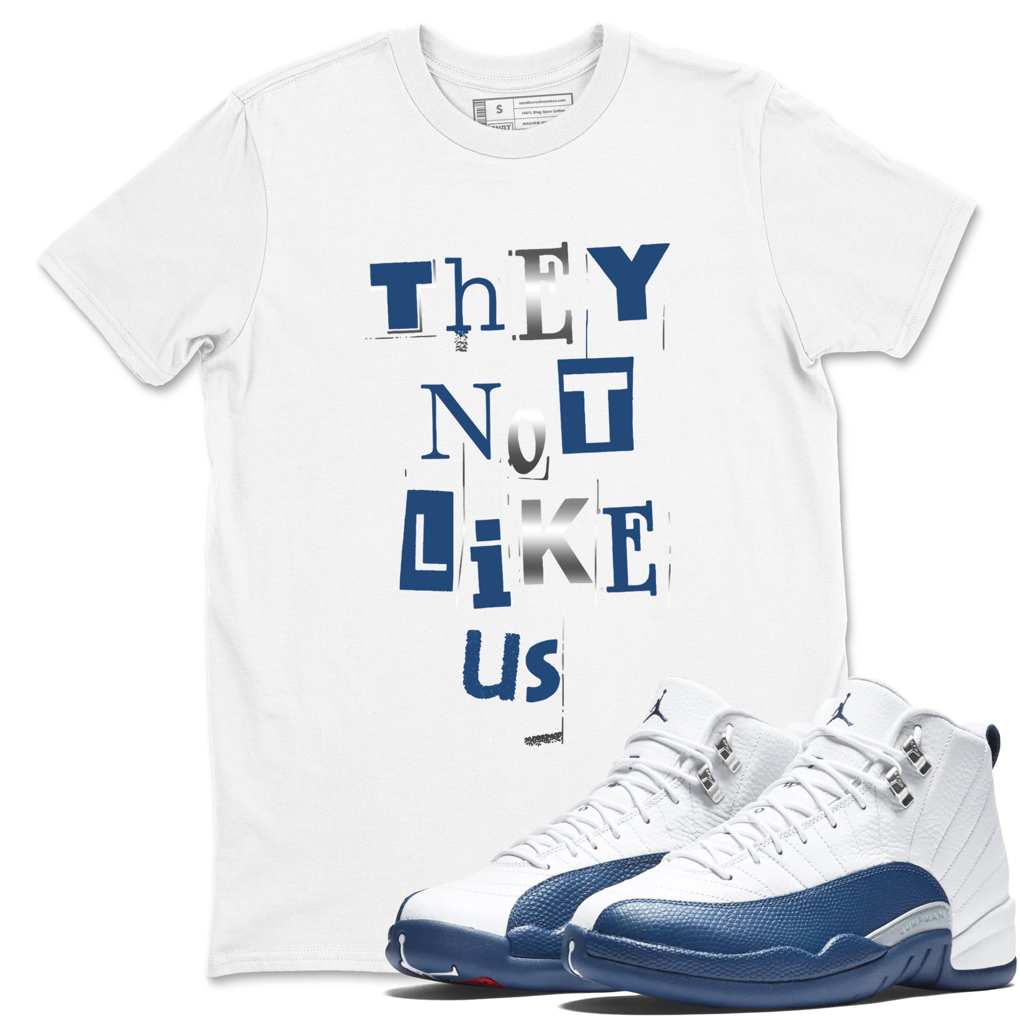 12s French Blue Sneaker match tees – Sneaker Tees To Match Jordan 12 French Blue Shoes – Vintage They Not Like Us Tee White 1