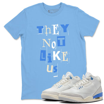 Air Jordan 3 Lucky Shorts shirts to match jordans Vintage They Not Like Us sneaker match tees Air Jordan 3 Retro Lucky Shorts match shoes to clothes SNRT Sneaker Tees unisex cotton Carolina Blue 1 shirts