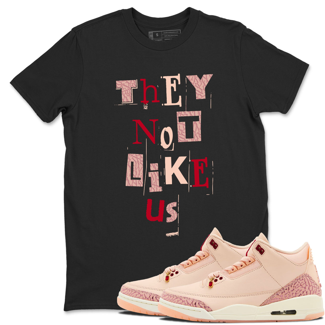 3s Valentines Day shirts to match jordans Vintage They Not Like Us best t shirts to wear with jordans Air Jordan 3 Valentines Day match shoes to clothes SNRT Sneaker Tees unisex cotton Cardinal 1 shirts