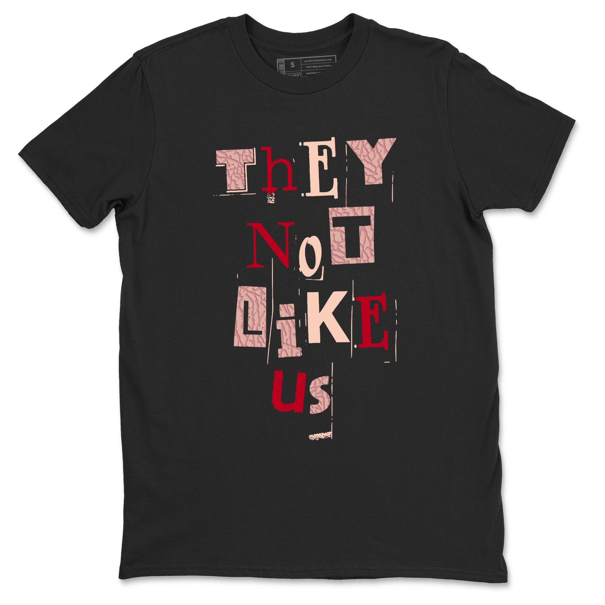 3s Valentines Day shirts to match jordans Vintage They Not Like Us best t shirts to wear with jordans Air Jordan 3 Valentines Day match shoes to clothes SNRT Sneaker Tees unisex cotton Black 2 shirts