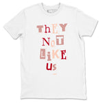 3s Valentines Day shirts to match jordans Vintage They Not Like Us best t shirts to wear with jordans Air Jordan 3 Valentines Day match shoes to clothes SNRT Sneaker Tees unisex cotton White 2 shirts