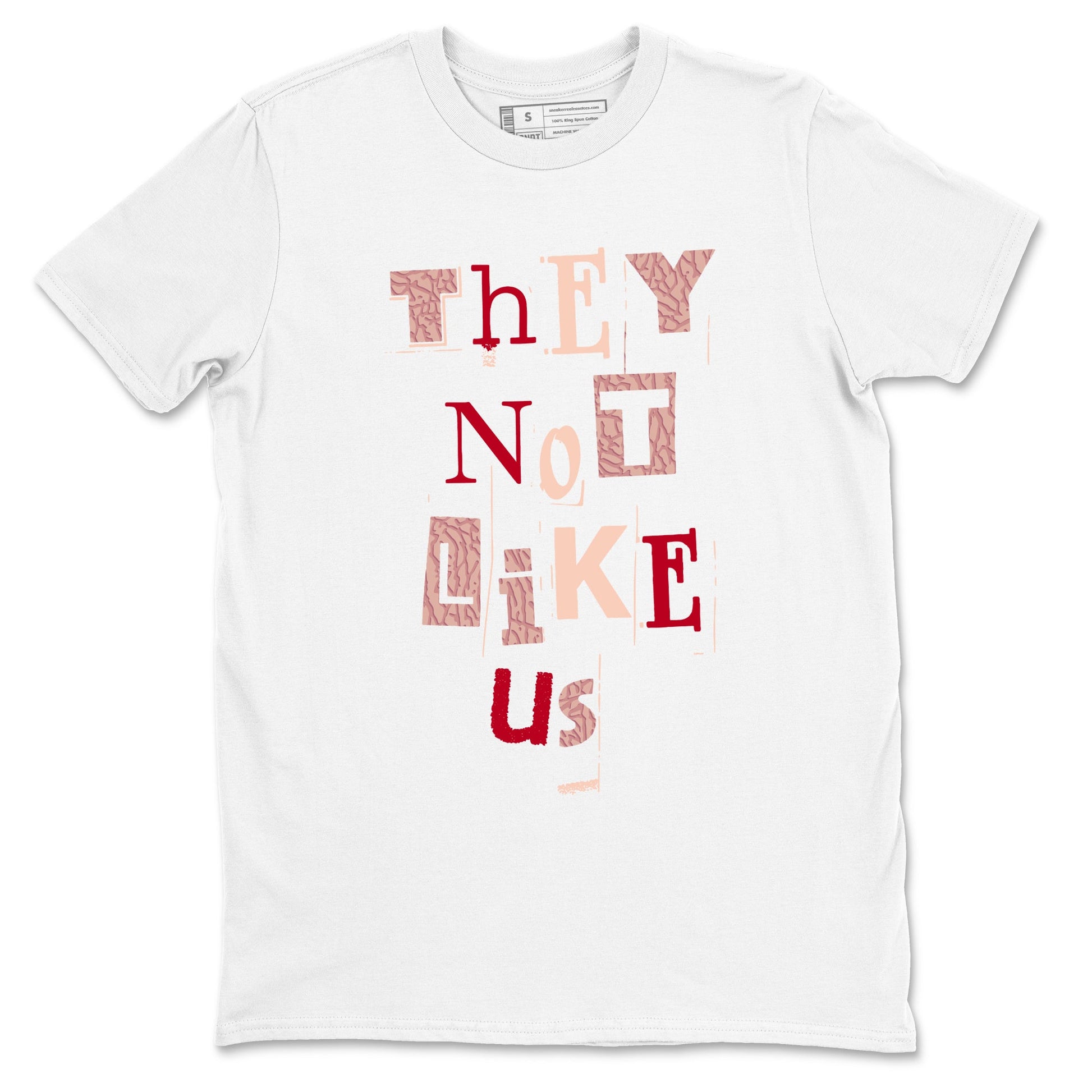 3s Valentines Day shirts to match jordans Vintage They Not Like Us best t shirts to wear with jordans Air Jordan 3 Valentines Day match shoes to clothes SNRT Sneaker Tees unisex cotton White 2 shirts