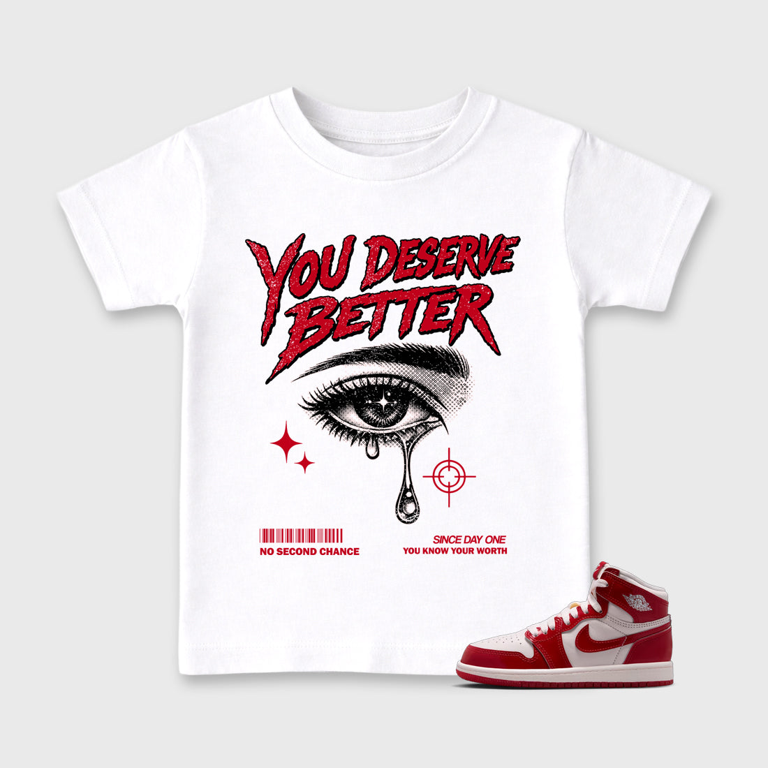 Vintage You Deserve Better Baby & Kids Graphic T-Shirt featuring original artwork designed to match the Air Jordan 1 Nails and Grails. White 1 Kids Graphic Tee.