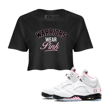 Sneaker Threads Sneaker Tees To Match Air Jordan 5 Medium Soft Pink Warriors Wear Pink Crop Tee Black 1. Perfect for Jordan releases 2025 colorways. breast cancer awareness.