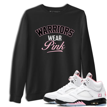 Sneaker Threads Sneaker Tees To Match Air Jordan 5 Medium Soft Pink Warriors Wear Pink Graphic Tee Black 1. Perfect for Jordan releases 2025 colorways. breast cancer awareness.