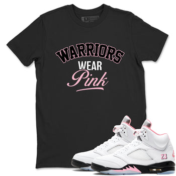 Sneaker Threads Sneaker Tees To Match Air Jordan 5 Medium Soft Pink Warriors Wear Pink Graphic Tee Black 1. Perfect for Jordan releases 2025 colorways. breast cancer awareness.