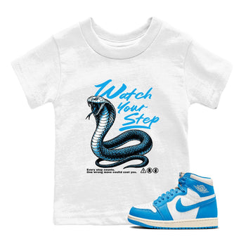1s UNC Reimagined shirts to match jordans Watch Your Step sneaker match tees AJ1 Retro High OG UNC Reimagined match shoes to clothes SNRT Sneaker Tees Youth Baby White 1 tee