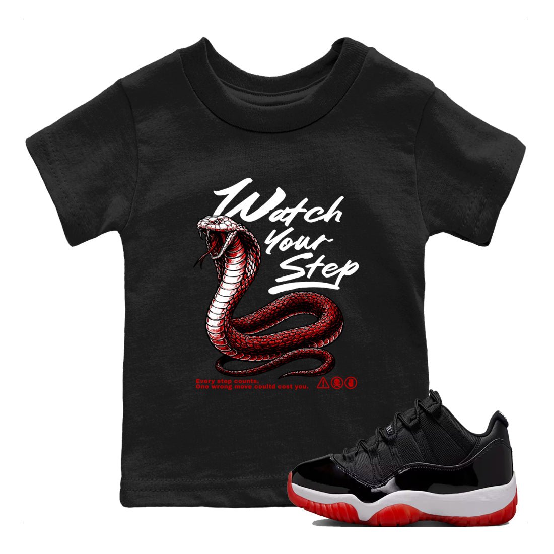 11s Bred shirts to match jordans Watch Your Step sneaker match tees Air Jordan 11 Retro Bred match shoes to clothes SNRT Sneaker Tees Youth Baby Black 1 tee