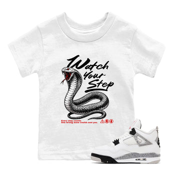4s White Cement shirts to match jordans Watch Your Step sneaker match tees AJ4 Retro OG White Cement match shoes to clothes SNRT Sneaker Tees Youth Baby White 1 tee