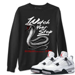 4s White Cement shirts to match jordans Watch Your Step sneaker match tees AJ4 Retro OG White Cement match shoes to clothes SNRT Sneaker Tees unisex cotton Black 1 shirts