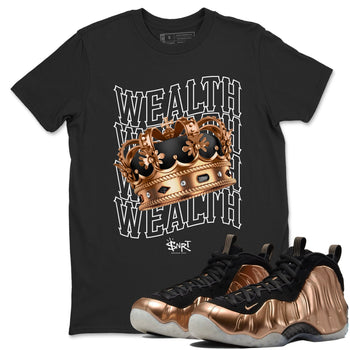 Foams One Metallic Copper shirts to match jordans Wealth sneaker match tees Air Foamposite One Metallic Copper match shoes to clothes SNRT Sneaker Tees unisex cotton Black 1 shirts