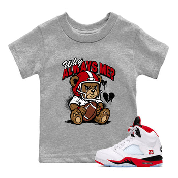 Sneaker match tees – Sneaker Tees To Match Air Jordan 5 Fire Red Shoes – Why Always Me Kids T-Shirt Heather Grey 1