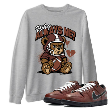 Sneaker match tees – Sneaker Tees To Match Dunk Low Football Shoes – Why Always Me Tee Heather Grey 1