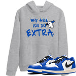 1s Game Royal shirts to match jordans Why Are You So Extra sneaker match tees Air Jordan 1 Retro Low OG Game Royal match shoes to clothes SNRT Sneaker Tees unisex cotton Heather Grey 1 shirts