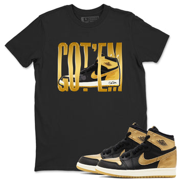 1s Black Metallic Gold shirts to match jordans Wigggling Gotem sneaker match tees Jordan 1 High OG Black and Gold SNRT Sneaker Tees streetwear brand Black 1 unisex cotton tee