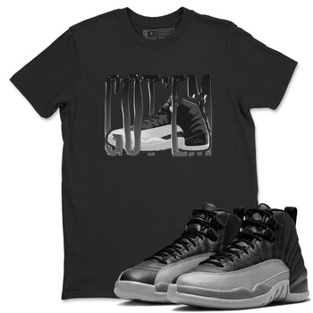 12s Black Wolf Grey shirts to match jordans Wiggling Gotem sneaker match tees Air Jordan 12 Barons match shoes to clothes SNRT Sneaker Tees unisex cotton Black 1 shirts