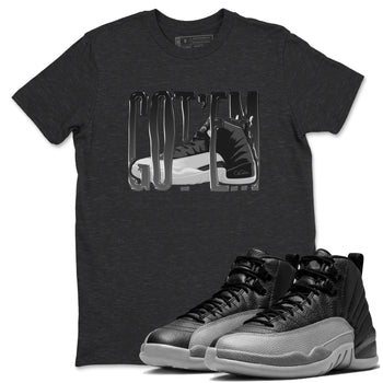 12s Black Wolf Grey shirts to match jordans Wiggling Gotem sneaker match tees Air Jordan 12 Barons match shoes to clothes SNRT Sneaker Tees unisex cotton Charcoal Heather 1 shirts