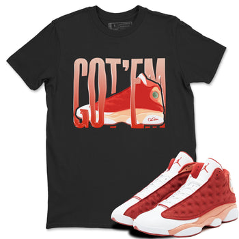 13s Dune Red shirts to match jordans Wiggling Gotem sneaker match tees Air Jordan 13 Dune Red SNRT Sneaker Tees streetwear brand Black 1 unisex cotton tee