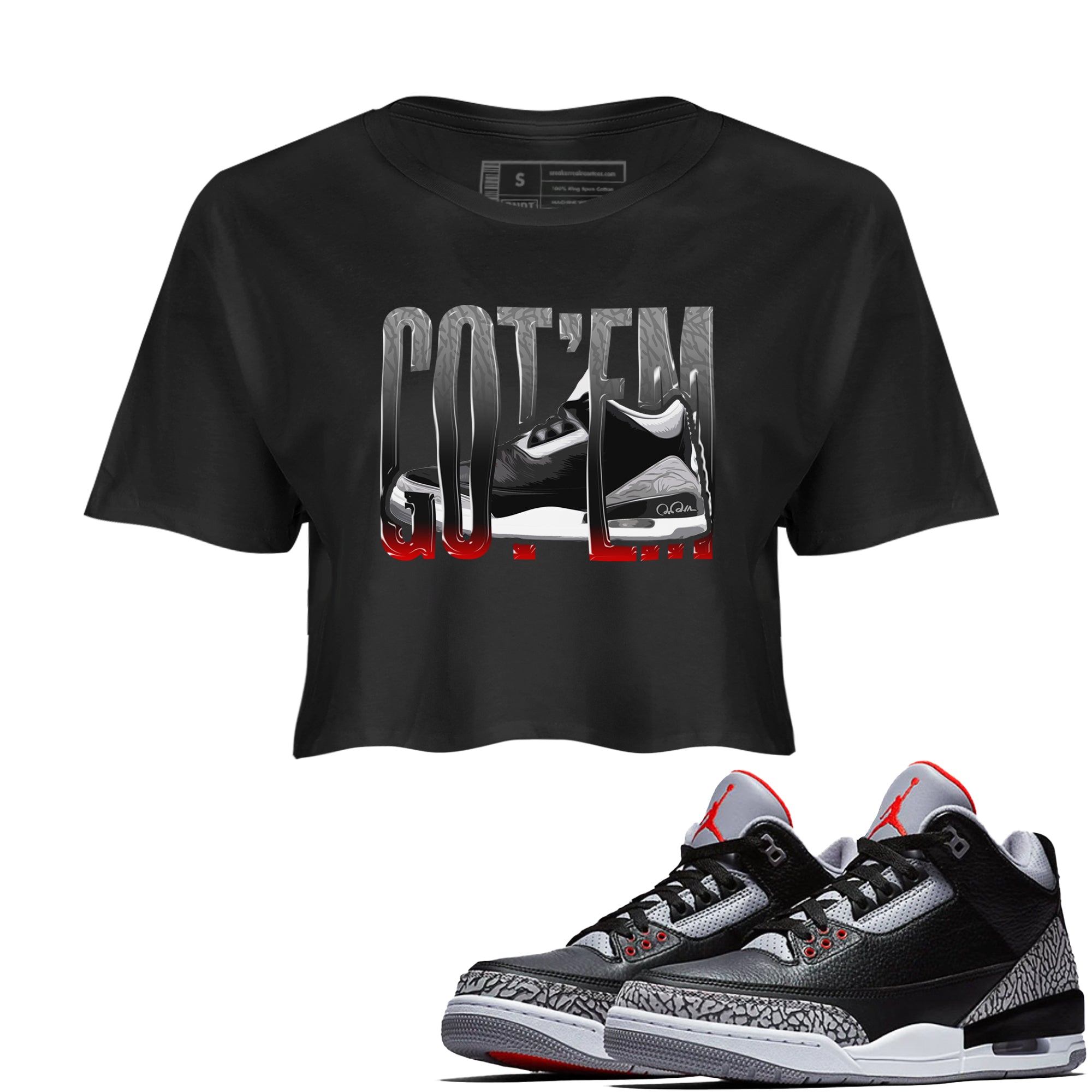 3s Black Cement shirts to match jordans Wiggling Gotem sneaker match tees Air Jordan 3 Black Cement match shoes to clothes SNRT Sneaker Tees unisex cotton Black 1 crop tee