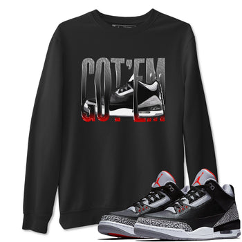 3s Black Cement shirts to match jordans Wiggling Gotem sneaker match tees Air Jordan 3 Black Cement match shoes to clothes SNRT Sneaker Tees unisex cotton Black 1 shirts