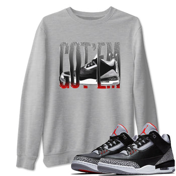 3s Black Cement shirts to match jordans Wiggling Gotem sneaker match tees Air Jordan 3 Black Cement match shoes to clothes SNRT Sneaker Tees unisex cotton Heather Grey 1 shirts