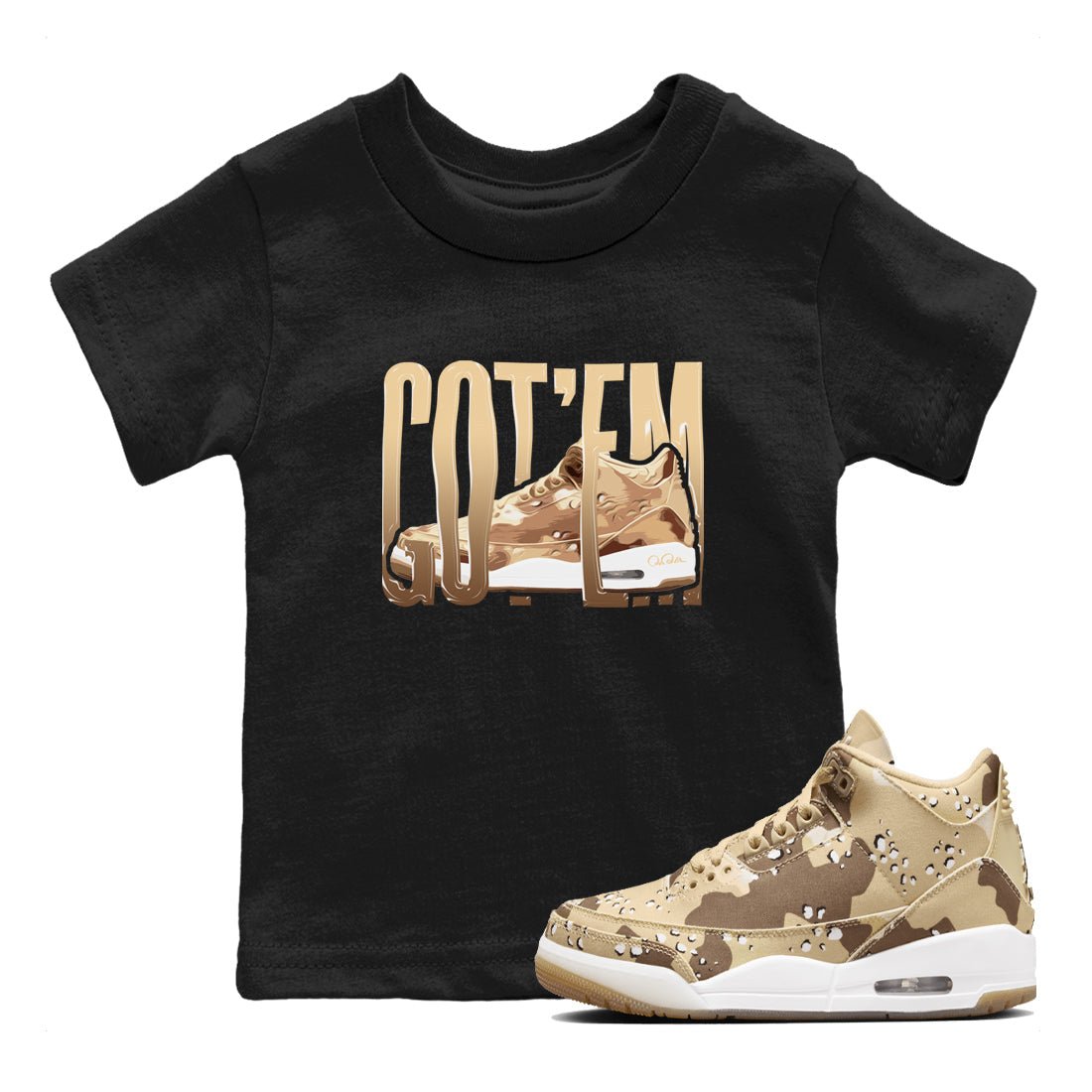 AJ3 Desert Camo shirts to match jordans Wiggling Gotem sneaker match tees Air Jordan 3 Desert Camo SNRT Sneaker Tees streetwear brand Baby and Youth Black 1 cotton tee