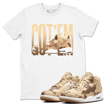 AJ3 Desert Camo shirts to match jordans Wiggling Gotem sneaker match tees Air Jordan 3 Desert Camo SNRT Sneaker Tees streetwear brand White 1 unisex cotton tee