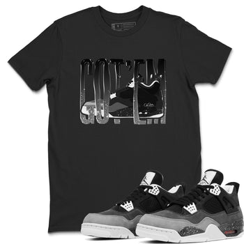 4s Fear shirts to match jordans Wiggling Gotem sneaker match tees Air Jordan 4 Fear match shoes to clothes SNRT Sneaker Tees unisex cotton Black 1 shirts