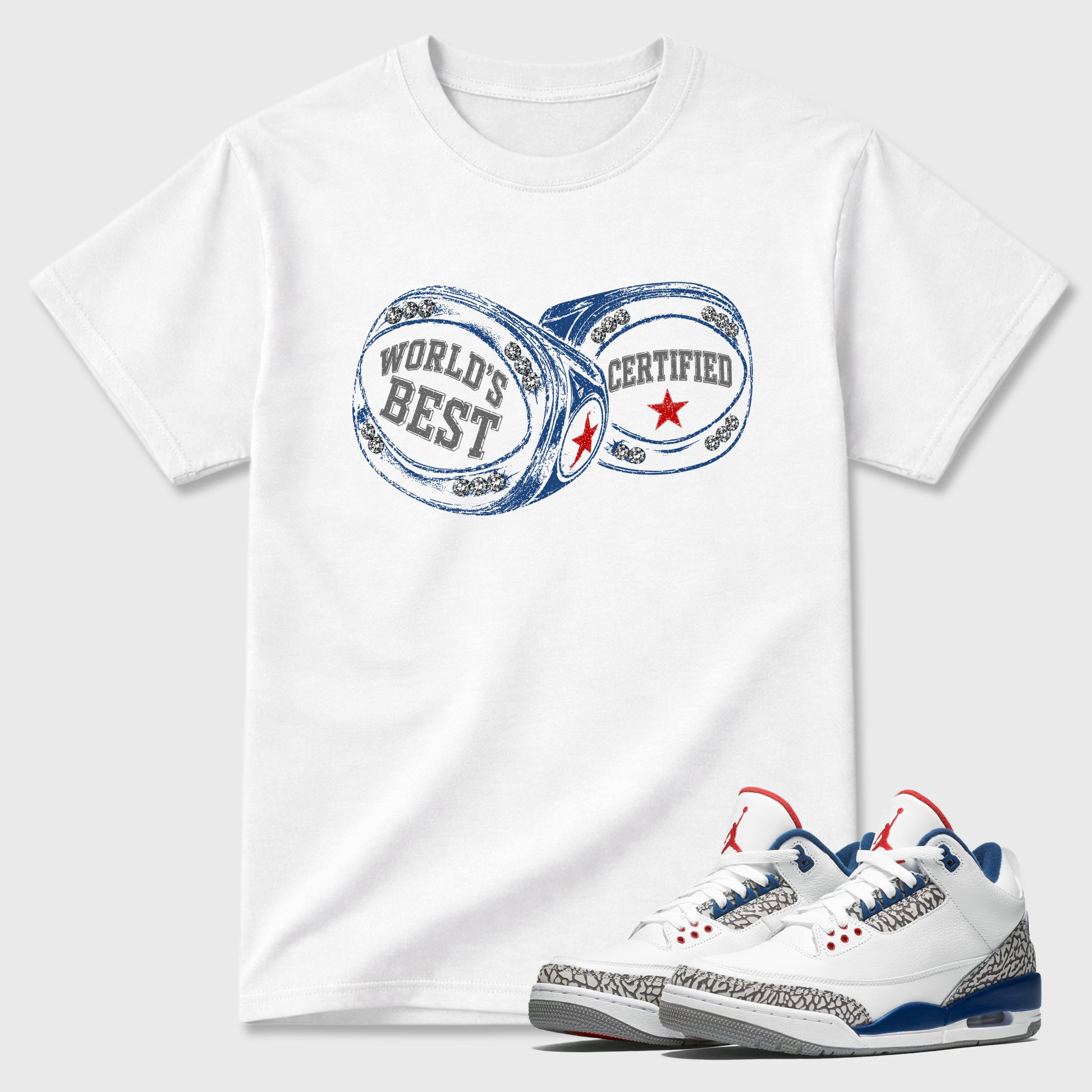 World's Best Certified Graphic T-Shirt sneaker match tee designed for the Air Jordan 3 True Blue, featuring coordinated color options for a perfect streetwear match. White 1 shirt.