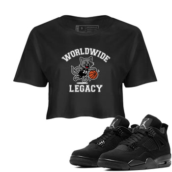 Sneaker Threads – Sneaker Tees To Match Air Jordan 4 Black Cat – Worldwide Legacy Crop Tee Black 1. Perfect for Jordan releases 2025 colorways.