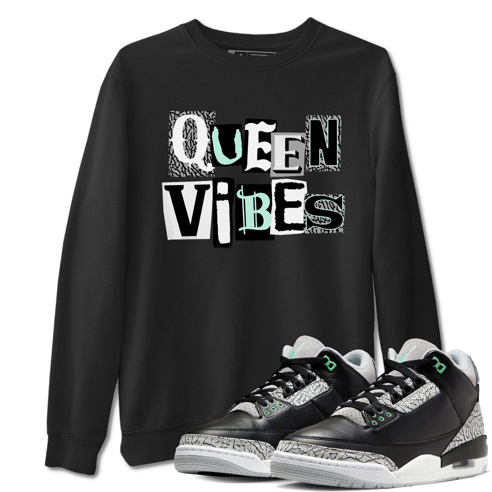 Queen Vibes SNRT Sneaker Tees - Air Jordan 3 Green Glow - SNRT Sneaker Tee
