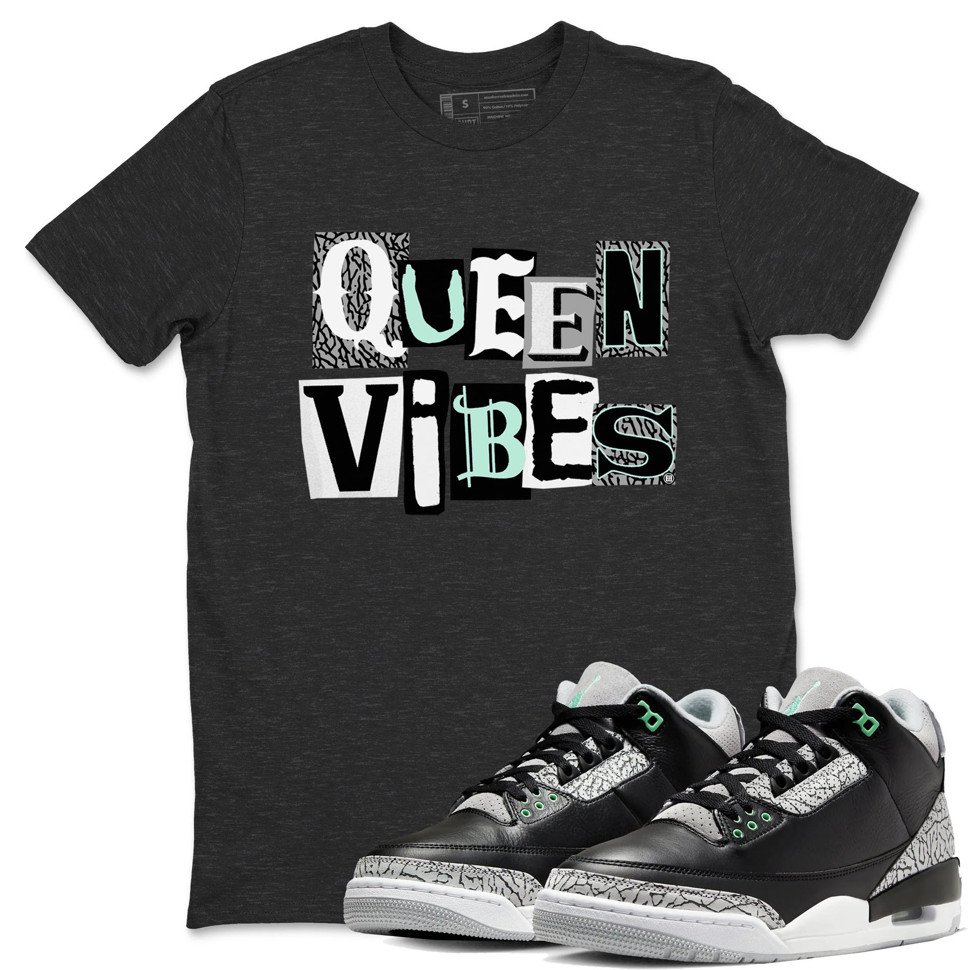 Queen Vibes SNRT Sneaker Tees - Air Jordan 3 Green Glow - SNRT Sneaker Tee