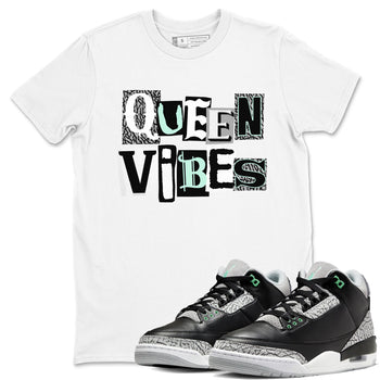 Queen Vibes SNRT Sneaker Tees - Air Jordan 3 Green Glow - SNRT Sneaker Tee