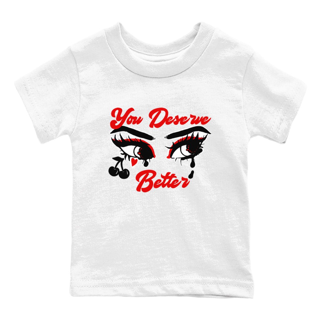 11s Bred Velvet shirts to match jordans You Deserve Better sneaker match tees Air Jordan 11 Retro Bred Velvet match shoes to clothes SNRT Sneaker Tees Youth Baby White 2 tee