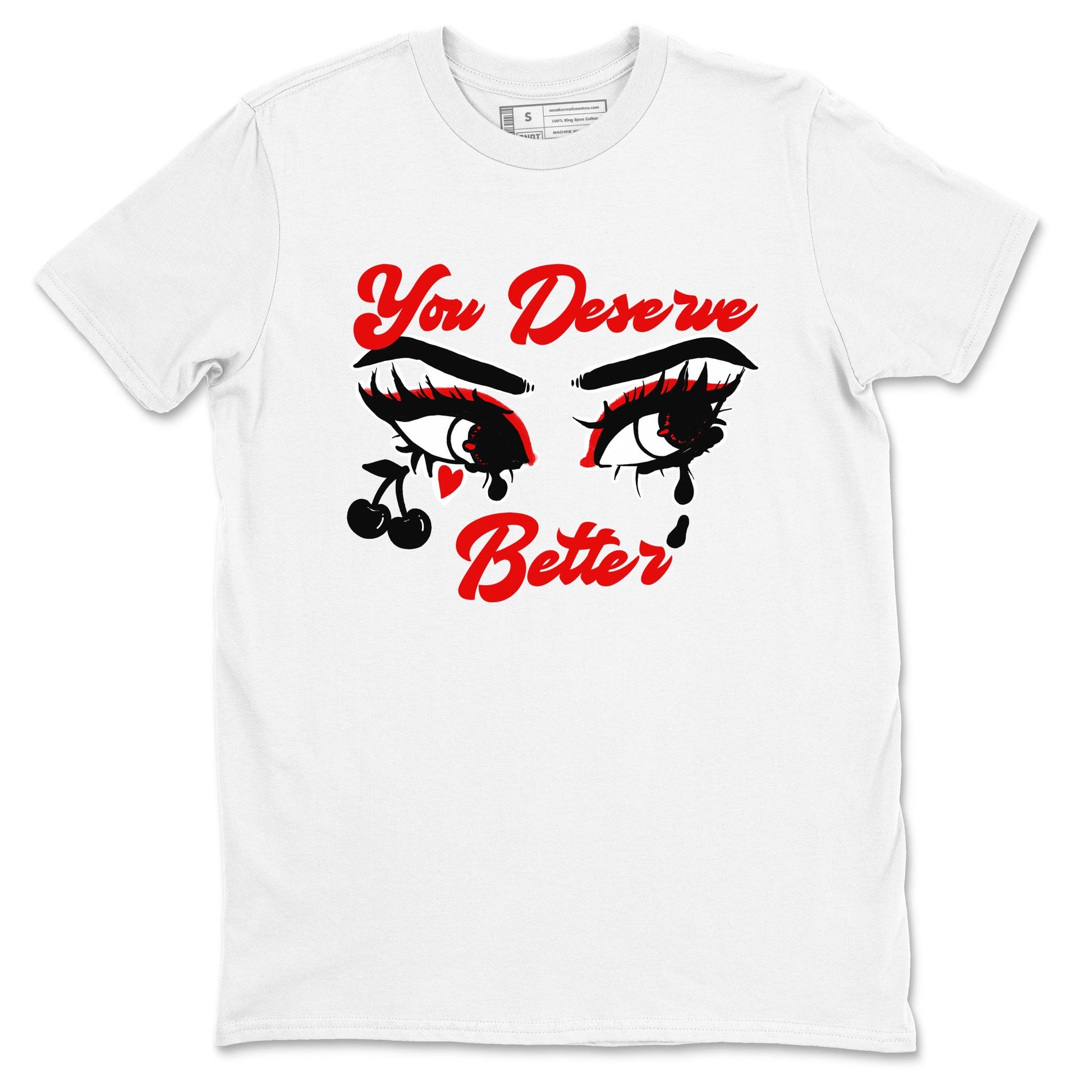 11s Bred Velvet shirts to match jordans You Deserve Better sneaker match tees Air Jordan 11 Retro Bred Velvet match shoes to clothes SNRT Sneaker Tees unisex cotton White 2 shirts
