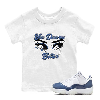 11s Diffused Blue shirts to match jordans You Deserve Better sneaker match tees Air Jordan 11 Diffused Blue SNRT Sneaker Tees streetwear brand Baby and Youth White 1 cotton tee