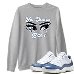 11s Diffused Blue shirts to match jordans You Deserve Better sneaker match tees Air Jordan 11 Diffused Blue SNRT Sneaker Tees streetwear brand Heather Grey 1 unisex cotton tee