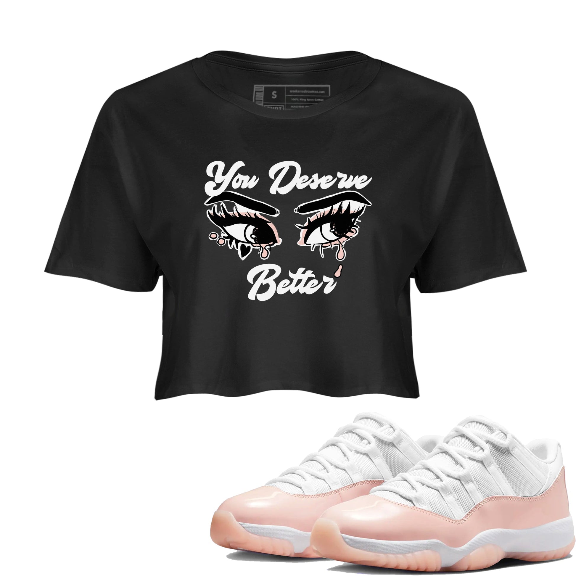 11s Legend Pink shirt to match jordans You Deserve Better sneaker tees Air Jordan 11 Legend Pink SNRT Sneaker Release Tees Black 1 crop length shirt