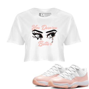 11s Legend Pink shirt to match jordans You Deserve Better sneaker tees Air Jordan 11 Legend Pink SNRT Sneaker Release Tees White 1 crop length shirt