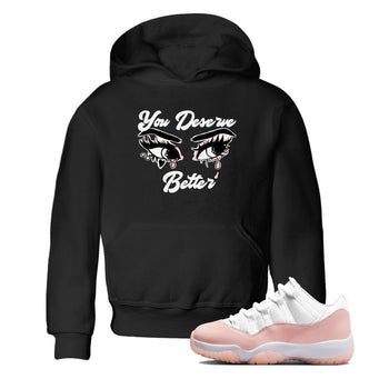 11s Legend Pink shirt to match jordans You Deserve Better sneaker tees Air Jordan 11 Legend Pink SNRT sneaker release tees baby toddler Black 1 cotton Shirt