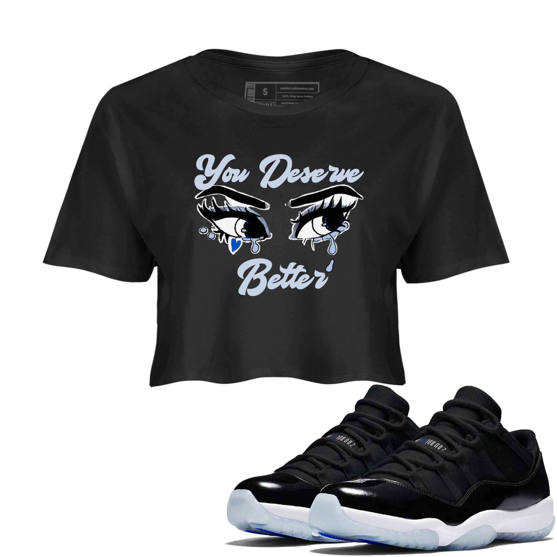 11s Low Space shirt to match jordans You Deserve Better sneaker tees Air Jordan 11 Black/Varsity Royal SNRT Sneaker Release Tees Black 1 crop length shirt