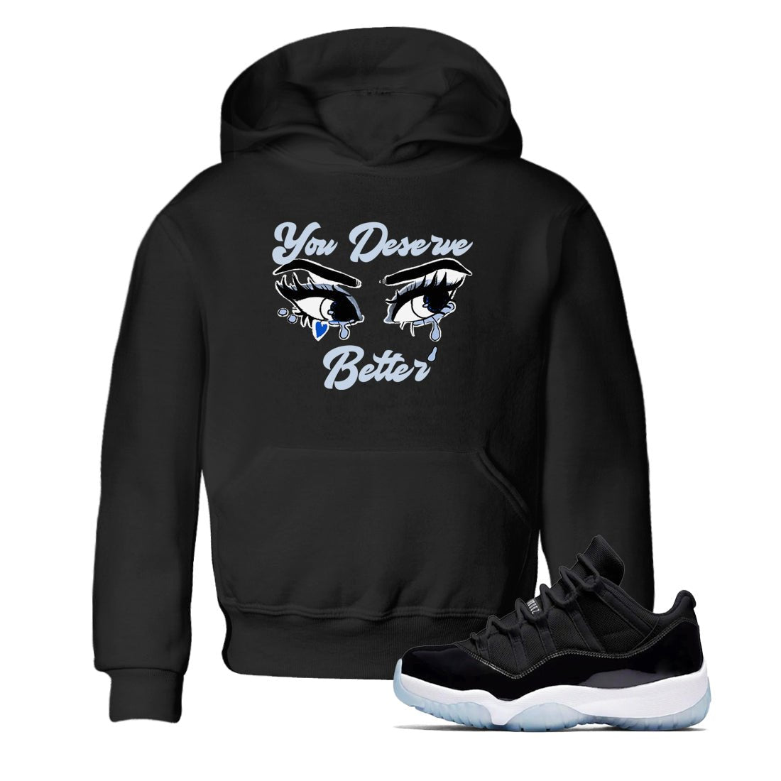 11s Low Space shirt to match jordans You Deserve Better sneaker tees Air Jordan 11 Black/Varsity Royal SNRT sneaker release tees baby toddler Black 1 cotton Shirt
