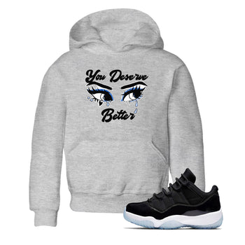 11s Low Space shirt to match jordans You Deserve Better sneaker tees Air Jordan 11 Black/Varsity Royal SNRT sneaker release tees baby toddler Heather Grey 1 cotton Shirt