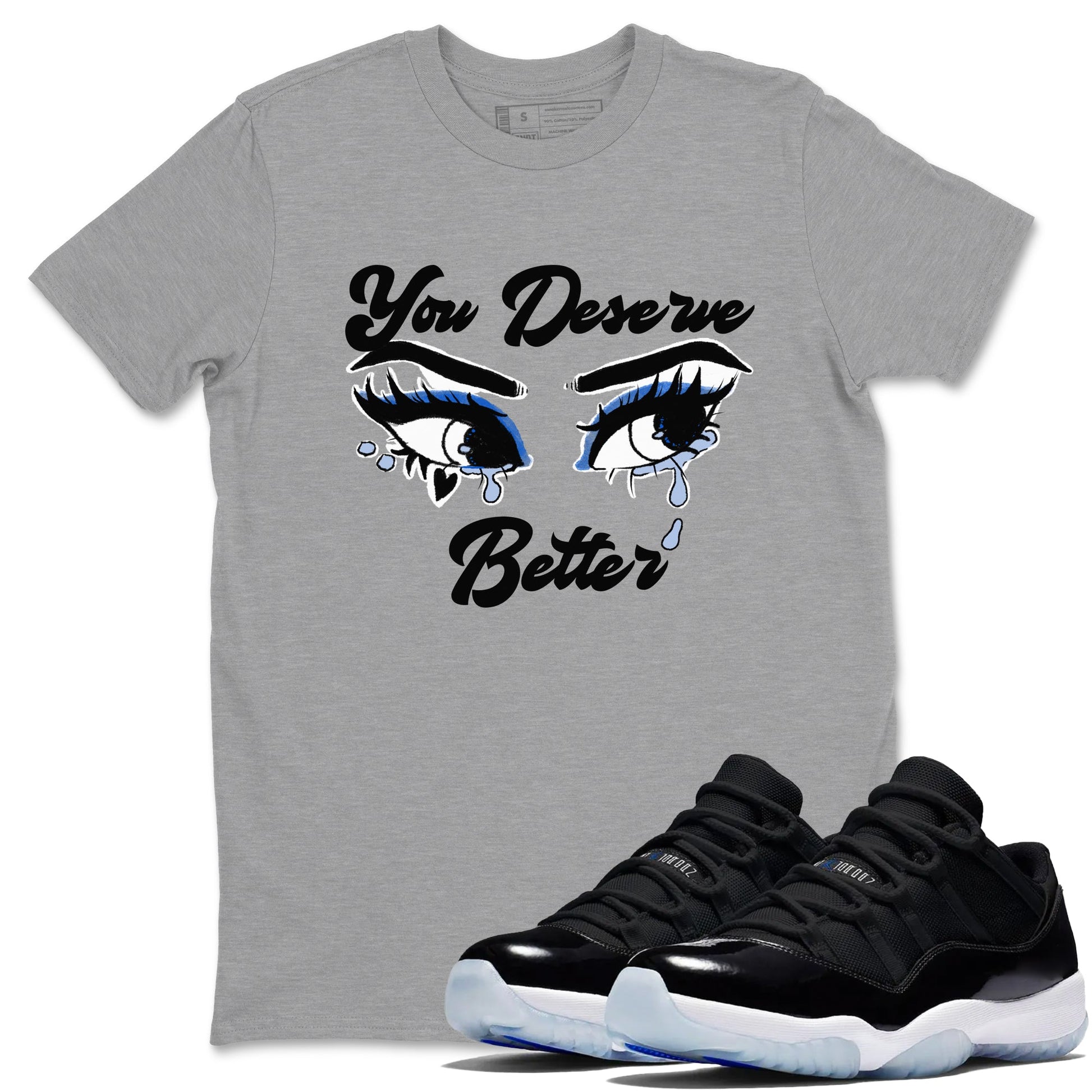 11s Low Space shirt to match jordans You Deserve Better sneaker tees Air Jordan 11 Black/Varsity Royal SNRT Sneaker Release Tees unisex cotton Heather Grey 1 crew neck shirt