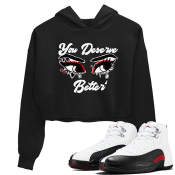 AJ12 Taxi Flip shirt to match jordans You Deserve Better sneaker tees Air Jordan 12 Taxi Flip SNRT Sneaker Release Tees Black 1 crop length shirt