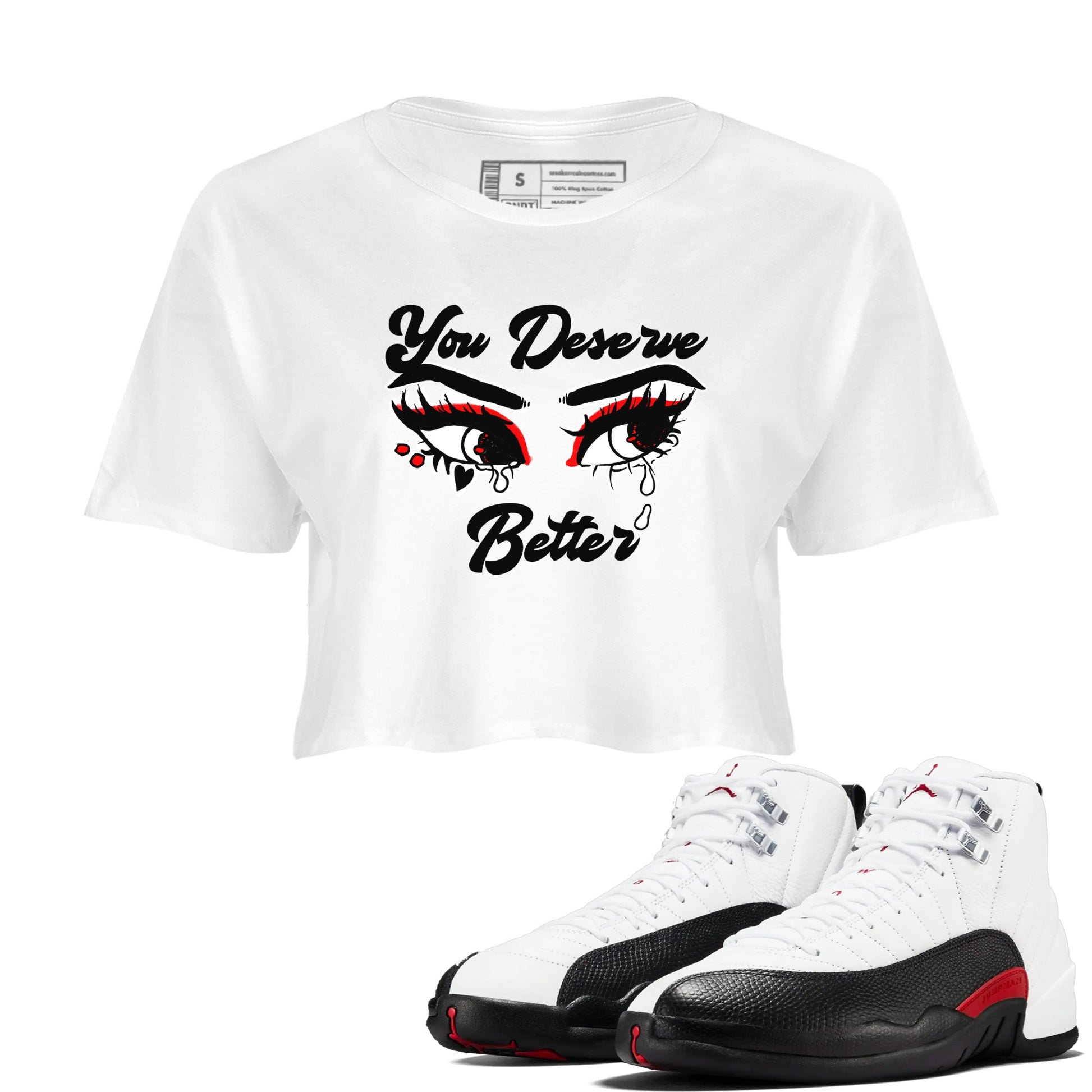 AJ12 Taxi Flip shirt to match jordans You Deserve Better sneaker tees Air Jordan 12 Taxi Flip SNRT Sneaker Release Tees White 1 crop length shirt