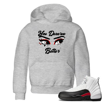 AJ12 Taxi Flip shirt to match jordans You Deserve Better sneaker tees Air Jordan 12 Taxi Flip SNRT sneaker release tees baby toddler Heather Grey 1 cotton Shirt